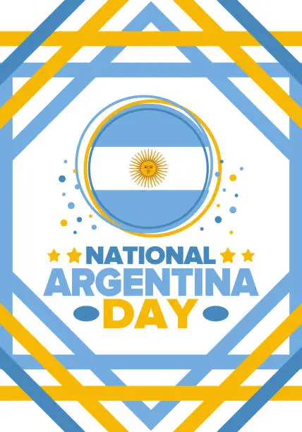 Vector illustration of Argentina National Day. Happy holiday. Independence and freedom day. Celebrate annual. Argentina flag. Patriotic argentine design. Poster, card, banner, template, background. Vector illustration