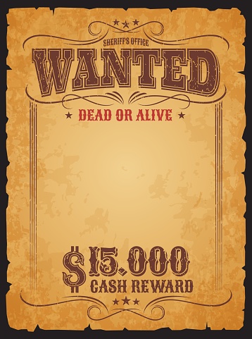 Western wanted banner. Dead or alive vintage poster with reward. Criminal notice vector template of Wild West sheriff office for american saloon, wanted paper scroll with torn edges and vignette frame