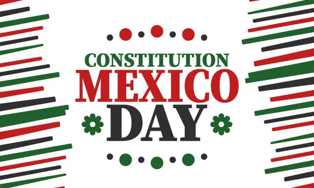 Vector illustration of Mexico Constitution Day. National happy holiday, celebrated annual in February 4. Mexican pattern and colors. Patriotic elements. Festival design. Poster, card, banner and background. Vector illustration