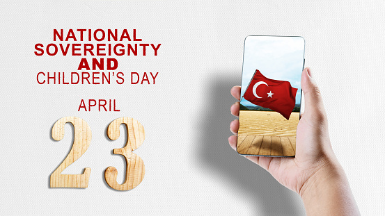 23 April is celebrated by Turkish National Sovereignty And Children’s Day