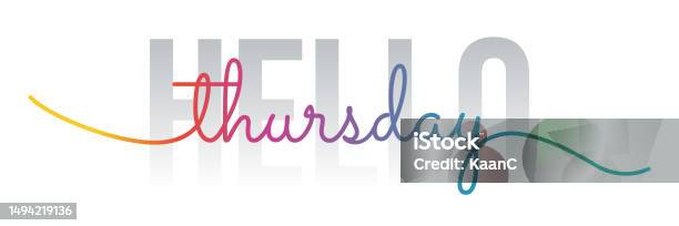 Thursday Lettering Color Hello Thursday Lettering Vector Stock Illustration Handwriting Hello ...