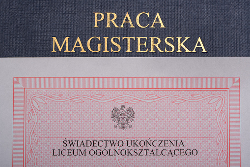 school certificate in Poland at the end of the year and the student's master's thesis.  translation,, master's thesis,, and \