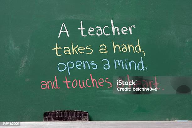 Inspirational Phrase For Teacher Appreciation Stock Photo - Download Image Now - Chalk - Art Equipment, Chalk Drawing, Chalkboard - Visual Aid