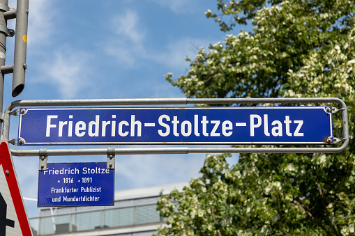 Street name sign Friedrich-Stolze-platz - engl: Square of Fredrich Stolze - honors the poet from Frankfurt