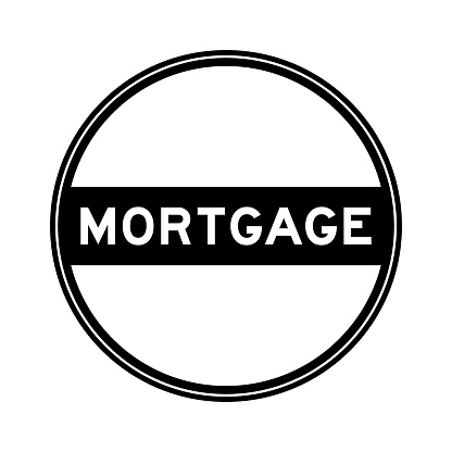 Black color round seal sticker in word mortgage on white background