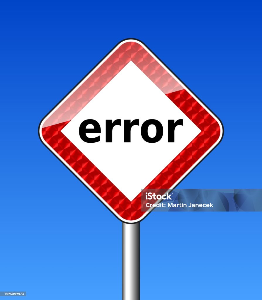 Error Message As A Road Sign Stock Illustration - Download Image Now ...