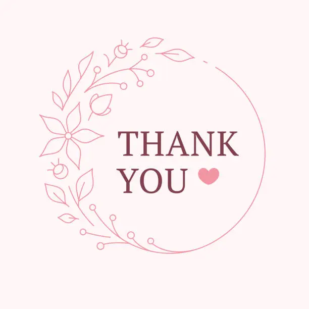 Vector illustration of Thank you card pink elegant circle floral frame bloom leaves vintage line design template vector