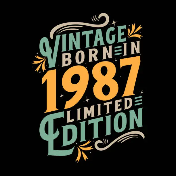 Vector illustration of Vintage Born in 1987, Born in Vintage 1987 Birthday Celebration