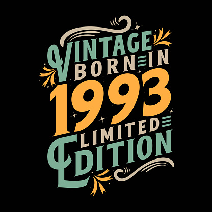 Vintage Born in 1993, Born in Vintage 1993 Birthday Celebration