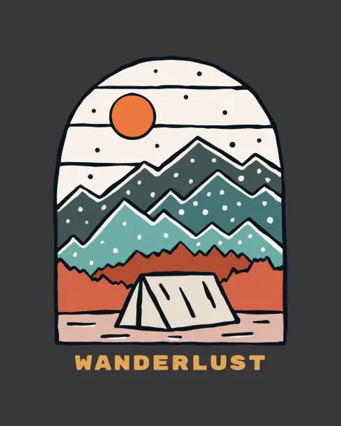 Vector illustration of wanderlust outdoor theme. camping in mountain outdoor vintage vector design for t shirt, sticker, badge and other