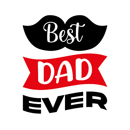 best dad ever design isolated .vector illustration
