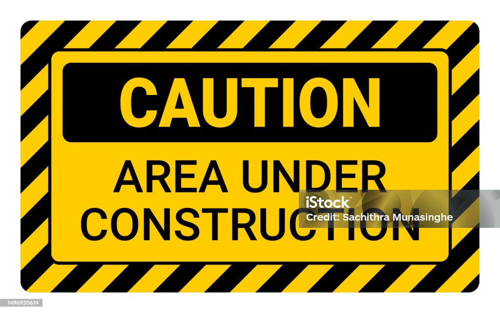 Area Under Construction Sign Stock Illustration - Download Image Now ...