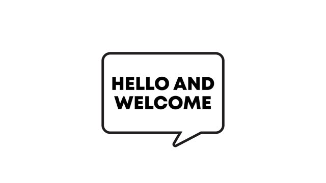 Hello And Welcome Speech Bubble