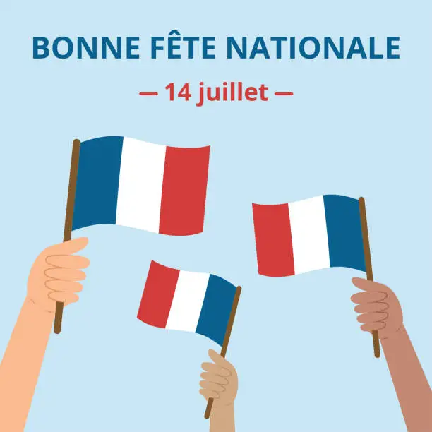 Vector illustration of France National Day banner. Happy National Day (translation from French). Template with diverse hands holding French flags.