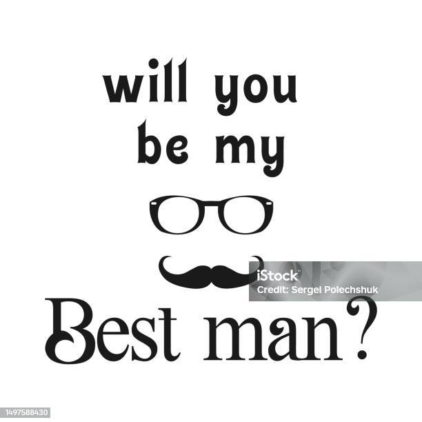 Will You Be My Best Man Stock Illustration - Download Image Now ...