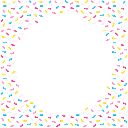 Sugar sprinkles circular frame on white background. Donut glaze or birthday cake decoration. Fun cartoon vector design for web banner or poster.