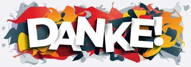 Vector illustration of ''Danke'' sign (THANK YOU! in German) on the colorful abstract background