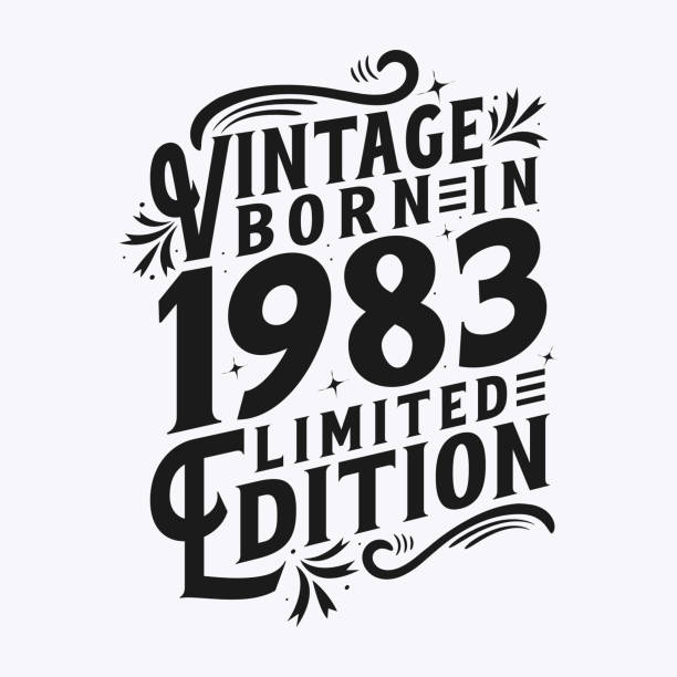 Vintage Born in 1983, Born in Vintage 1983 Birthday Celebration Vintage Born in 1983, Born in Vintage 1983 Birthday Celebration 1983 stock illustrations