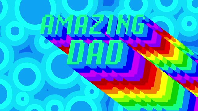 Amazing Dad. Animated word with long layered multicolored shadow.