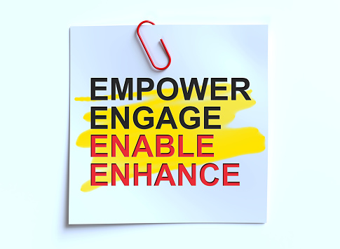 Empower Engage Enable Enhance. Business  showcasing Empowerment Leadership Motivation