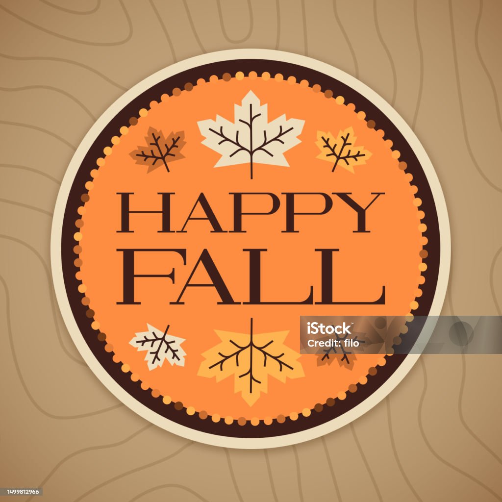 Happy Fall Week Happy Fall Leaf Badge Stock Illustration - Download Image Now - At The ...