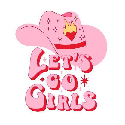 Retro Pink Cowgirl hat with heart. Lets go girls quotes. Cowboy western and wild west theme. Hand drawn vector design for postcard, t-shirt, sticker etc.