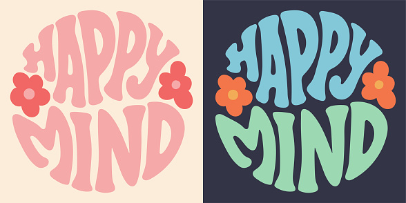 Groovy lettering Happy mind. Retro slogan in round shape. Trendy groovy print design for posters, cards, tshirts in style 60s, 70s. Vector illustration.