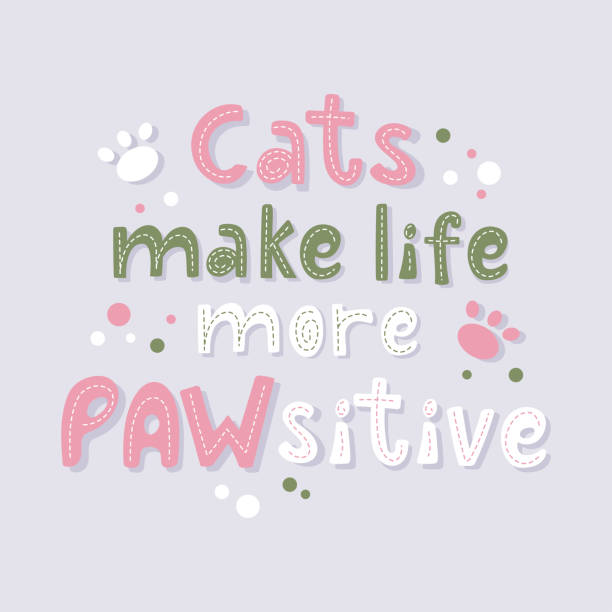 Cats make life pawsitive cute handwriting lettering. Cats make life pawsitive cute handwriting lettering. Colourful vector design with paws and dots. Vector illustration. handwriting font not script stock illustrations