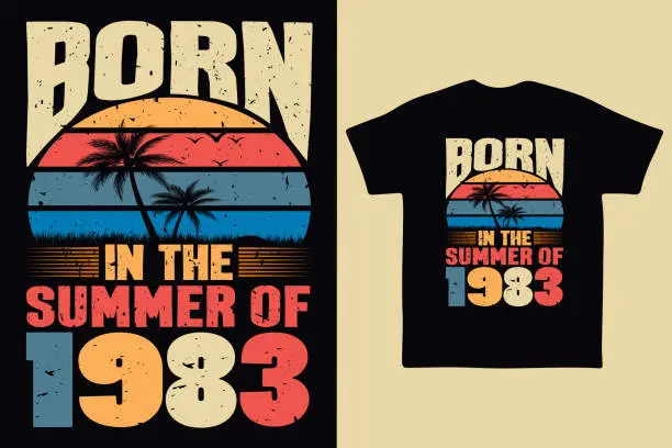 Vector illustration of Born in the summer of 1983, born in summer 1983 vintage birthday quote
