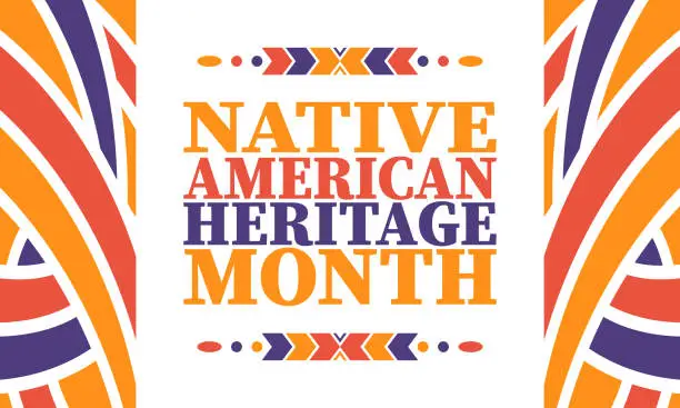 Vector illustration of Native American Heritage Month. American Indian culture. Celebrate annual in in November in United States. Tradition Indian pattern. Poster, card, banner and background. Vector authentic ornament, ethnic illustration