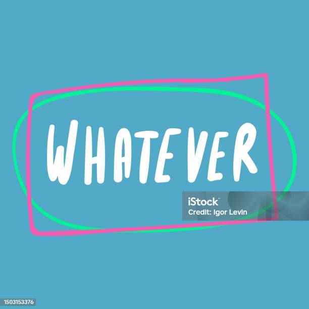 Whatever Photo Whatever Stock Illustration - Download Image Now - Art, Badge, Concepts ...