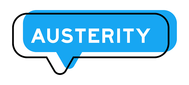 Speech banner and blue shade with word austerity on white background