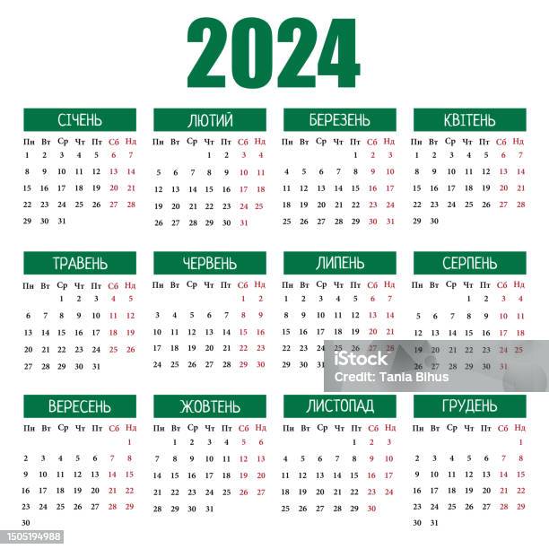 Calendar In Ukrainian For 2024 Year Week Starts From Monday Vector Calendar In Ukrainian For 2024 Year Week Starts From Monday Vector