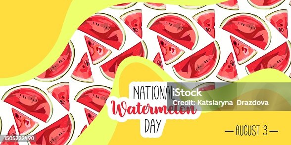 istock National Watermelon day card or background. vector illustration. Funny American holiday celebrate on August 3. Vector illustration for poster, sticker, banner, card 1505222490
