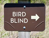 Bird Blind Sign