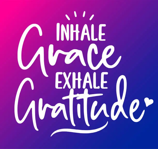 Vector illustration of inhale grace exhale gratitude