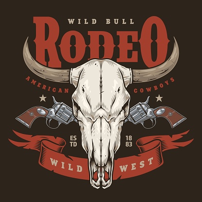 Wild bull rodeo colorful vintage sticker with skull and revolvers to decorate territory of ranch or bar vector illustration
