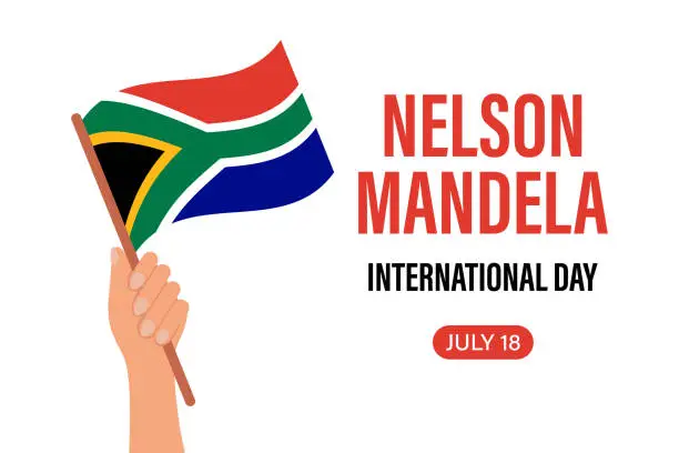 Vector illustration of Nelson Mandela National Day. 18 July. Flag of the Republic of South Africa in hand. Illustration, banner