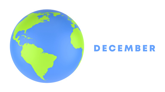 Globe Planet Earth And December On White Background”