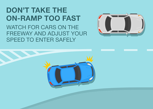 Safe driving tips and traffic regulation rules. Don't take the on-ramp too fast, watch for cars on the freeway and adjust speed. Blue sedan car entering a highway. Flat vector illustration template.