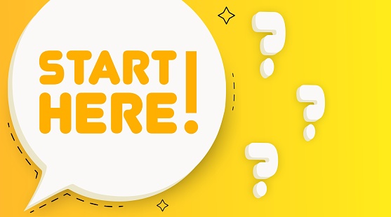 Start here banner. Speech bubble with Start here text. Business concept. 2d illustration. Pop art style. Vector line icon for Business