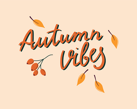 Card with Autumn vibes phrase and cute season elements. Modern brush calligraphy.