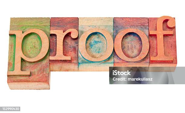 Proof Word In Letterpress Type Stock Photo - Download Image Now - Abstract, Color Image, Colors