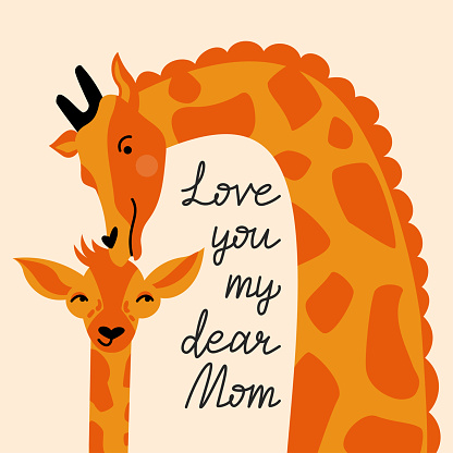 Mother's Day greeting card. Love You My Dear Mom lettering. Vector flat illustration with cute giraffes