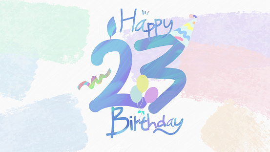 Happy 23th birthday