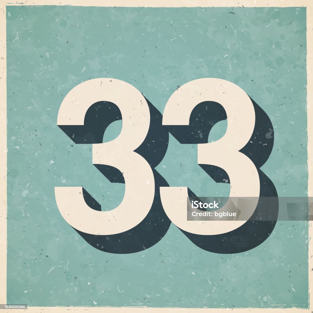 33 Number Thirtythree Icon In Retro Vintage Style Old Textured Paper 33 Number Thirtythree Icon In Retro Vintage Style Old Textured Paper