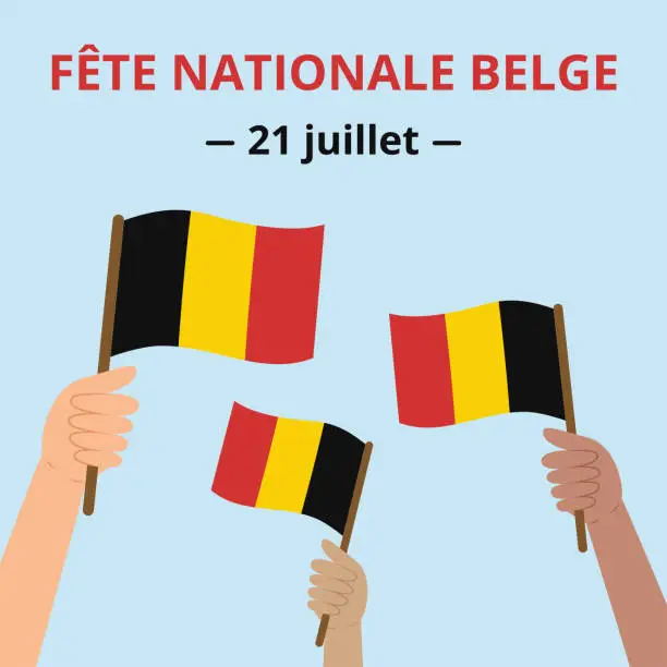 Vector illustration of Belgian National Day banner (translation from French). Template with diverse hands holding flags of Belgium.
