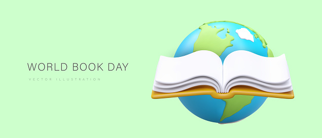 World Book Day. Education, development, awareness. Reading promotion. Library holiday. Giant 3D globe, open book. Time to study and read. Modern banner