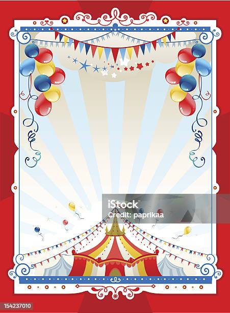 Bright Circus Frame Stock Illustration - Download Image Now - Entertainment Tent, Flag, Balloon