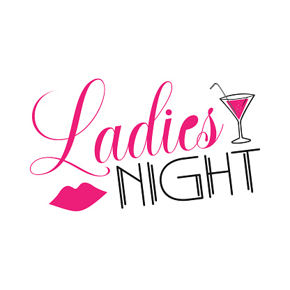 Ladies night . Wedding, bachelorette party, hen party or bridal shower handwritten calligraphy card, banner or poster graphic design lettering vector element.
